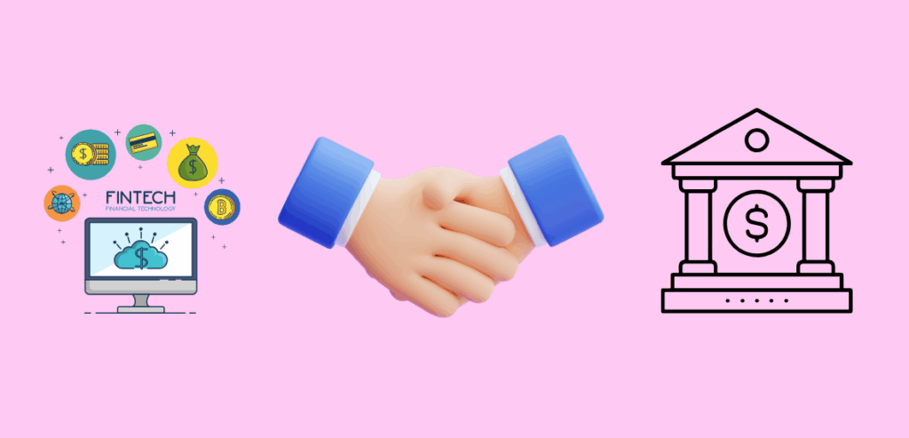 Fintech–Bank Partnerships